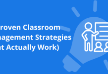 10 Proven Classroom Management Strategies That Actually Work 10 Proven Classroom Management Strategies That Actually Work